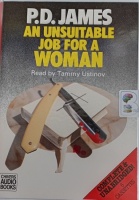 An Unsuitable Job for a Woman written by P.D. James performed by Tammy Ustinov on Cassette (Unabridged)